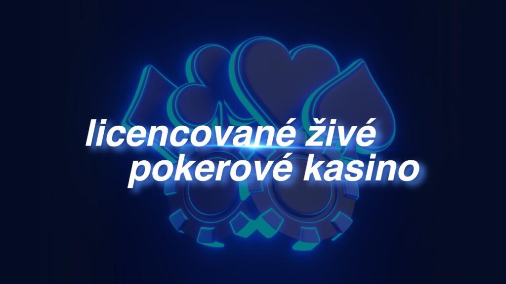 zive pokerove kasino